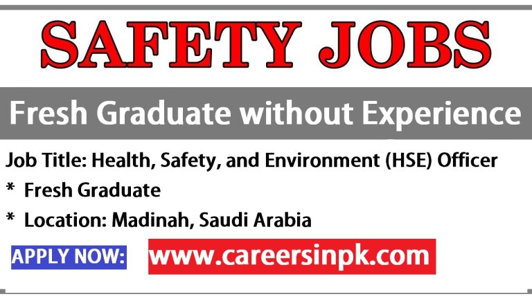 Fresh Safety Officer Job Madina KSA