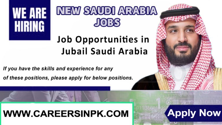 Job Opportunities in Jubail Saudi Arabia – Urgent Hiring